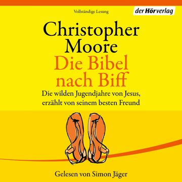 Die Bibel nach Biff audiobook, Christopher Moore