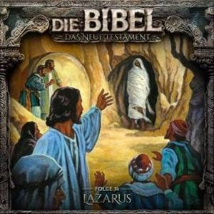 Die Bibel, Neues Testament, Folge 14: Lazarus, Aikaterini Maria Schlösser