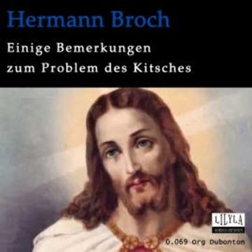 Einige Bemerkungen über das Problem des Kitsches audiobook, Hermann Broch