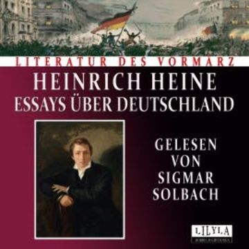 Essays über Deutschland audiobook, Heinrich Heine