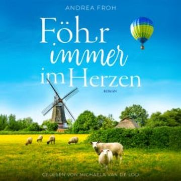 Föhr immer im Herzen Buch audiobook, Andrea Froh