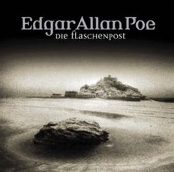 Die Flaschenpost (Edgar Allan Poe 26) audiobook, Edgar Allan Poe