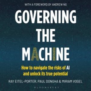Governing the Machine, Ray Eitel-Porter