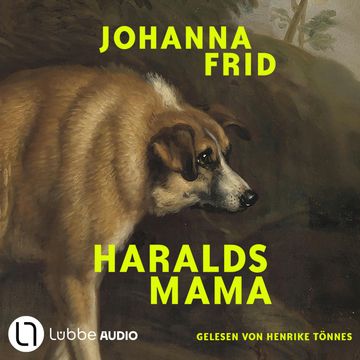 Haralds Mama audiobook, Johanna Frid