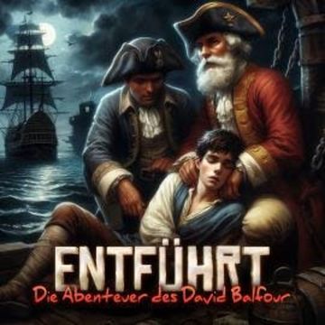 Holy Klassiker, Folge 101: Entführt - Die Abenteuer d. David Balfour (ungekürzt) audiobook, Stefan Senf