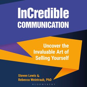 InCredible Communication, Rebecca Weintraub