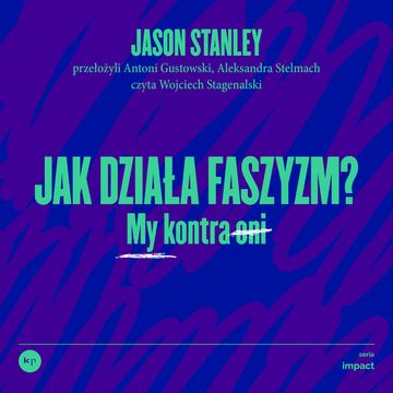 Jak działa faszyzm audiobook, Jason Stanley