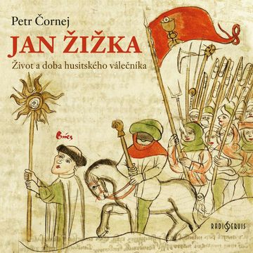 Jan Žižka audiobook, Petr Čornej