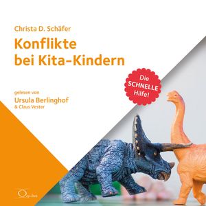 Konflikte bei Kita-Kindern, Christa D. Schäfer