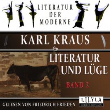 Literatur und Lüge - Band 2 audiobook, Karl Kraus