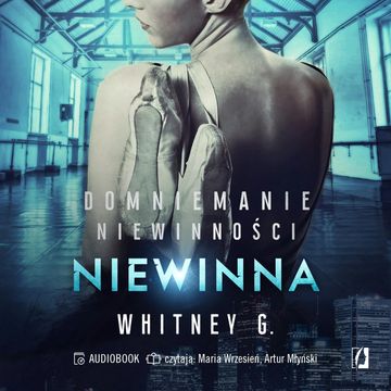 Niewinna. Domniemanie niewinności. Tom 2, Whitney G.