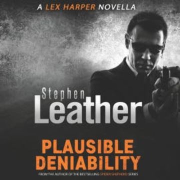 Plausible Deniability audiobook, Stephen Leather