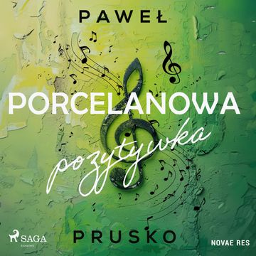 Porcelanowa pozytywka audiobook, Paweł Prusko