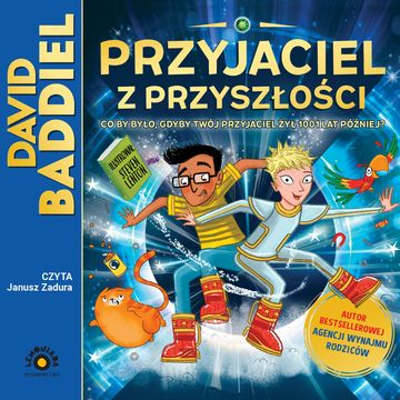 Przyjaciel z przyszłości audiobook, David Baddiel