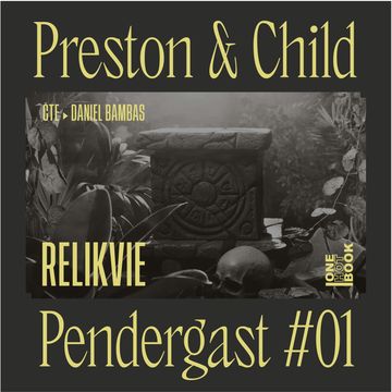 Relikvie audiobook, Douglas Preston, Lincoln Child