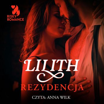 Rezydencja audiobook, Lilith
