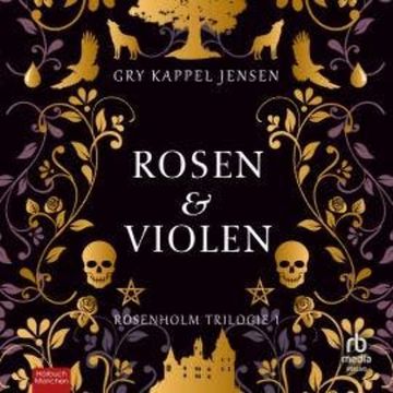 Rosen & Violen audiobook, Gry Kappel Jensen