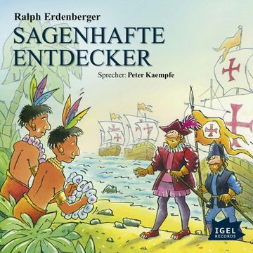 Sagenhafte Entdecker audiobook, Ralph Erdenberger