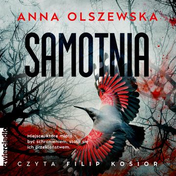 Samotnia audiobook, Anna Olszewska