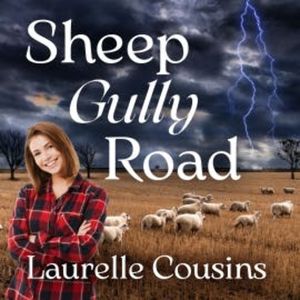 Sheep Gully Road, Laurelle Cousins