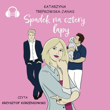 Spadek na cztery łapy audiobook, Katarzyna Trepkowska-Janas