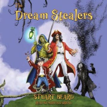 The Dream Stealers audiobook, Stuart Beard