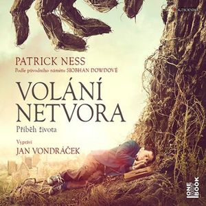 Volání netvora, Patrick Ness