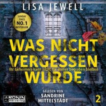 Was nicht vergessen wurde - The Family, Band 2 (ungekürzt) audiobook, Lisa Jewell