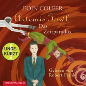 Artemis Fowl - Das Zeitparadox, Eoin Colfer