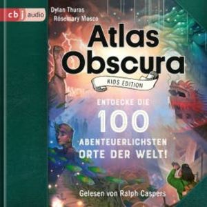 Atlas Obscura Kids Edition, Dylan Thuras