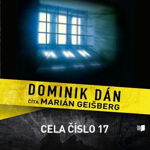 Cela č. 17, Dominik Dán
