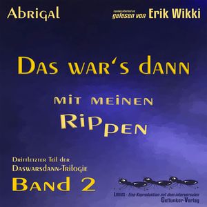Das war's dann mit meinen Rippen, Erik Wikki