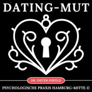 Dating-Mut, Dr. Dieter Eisfeld