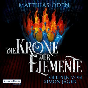 Die Krone der Elemente, Matthias Oden