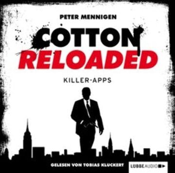 Killer Apps (Cotton Reloaded 8) audiobook, Peter Mennigen