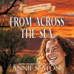 From Across the Sea, Annie Seaton