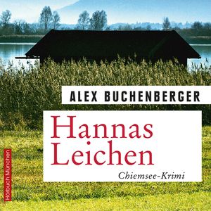 Hannas Leichen, Alex Buchenberger
