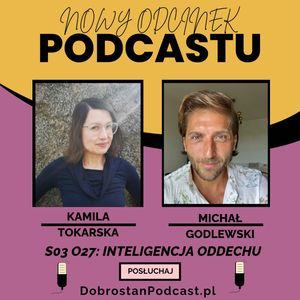 Inteligencja oddechu — Michał Godlewski, Kamila Tokarska