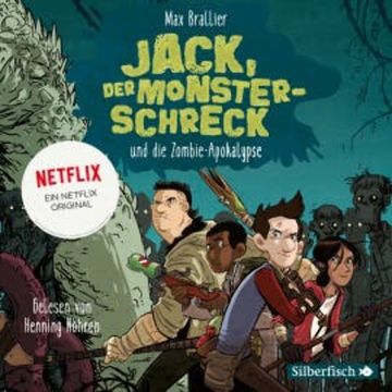 Jack, der Monsterschreck, und die Zombie-Apokalypse audiobook, Max Brallier