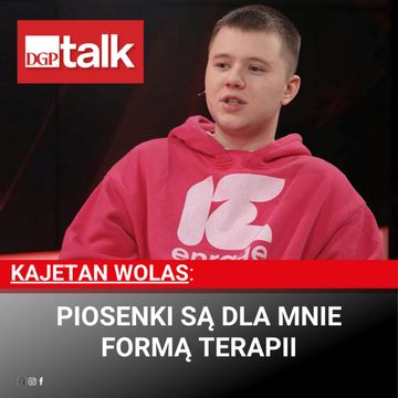 Kajetan Wolas: Piosenki są dla mnie formą terapii audiobook, Dziennik Gazeta Prawna