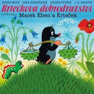 Krtečkova dobrodružství 1 - 5 audiobook, Eduard Petiška, Hana Doskočilová, Zdeněk Miler