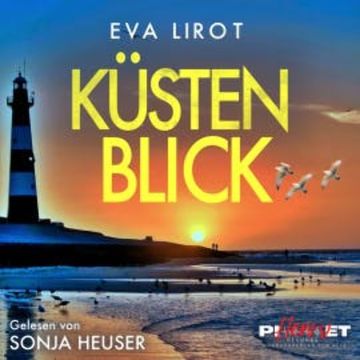 KÜSTENBLICK: Ostseekrimi - Inselkrimi (Die Kommissarin auf der Insel 5) audiobook, Eva Lirot
