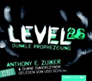 Level 26 - Dunkle Prophezeiung, Anthony E. Zuiker