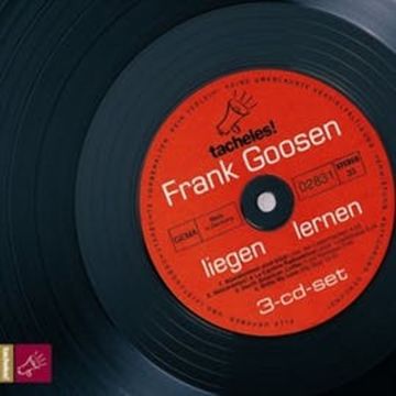liegen lernen audiobook, Frank Goosen
