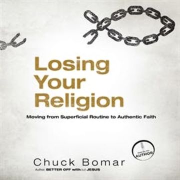 Losing Your Religion audiobook, Chuck Bomar