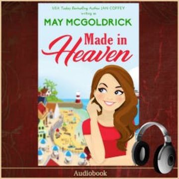 Made in Heaven audiobook, May McGoldrick
