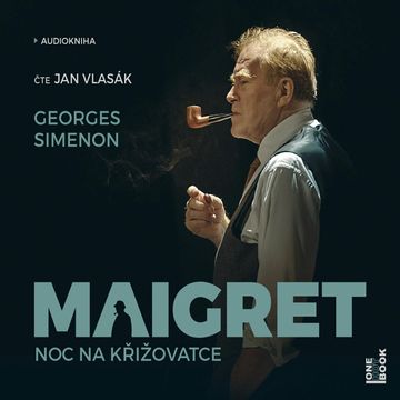 Maigret – Noc na křižovatce audiobook, Georges Simenon