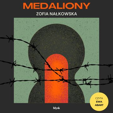 Medaliony audiobook, Zofia Nałkowska