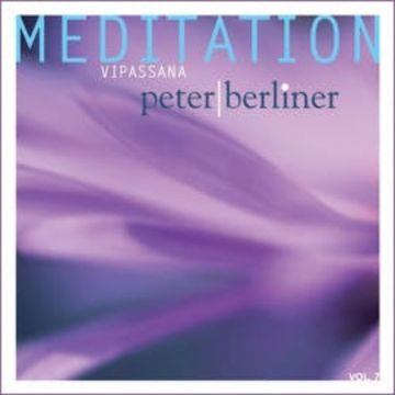 Meditation Vipassana audiobook, Peter Berliner