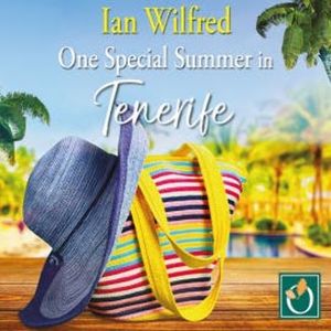 One Special Summer in Tenerife, Ian Wilfred